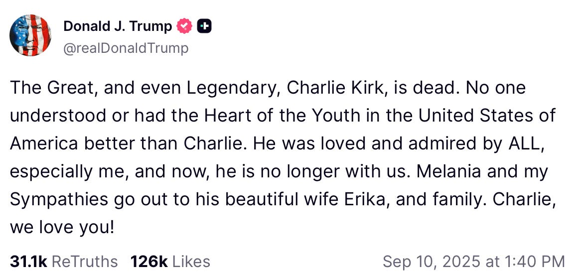 Screenshot of a Truth Social post by President Donald J. Trump on September 10, 2025, mourning Charlie Kirk’s death and offering sympathy to his wife, Erika, and their family.